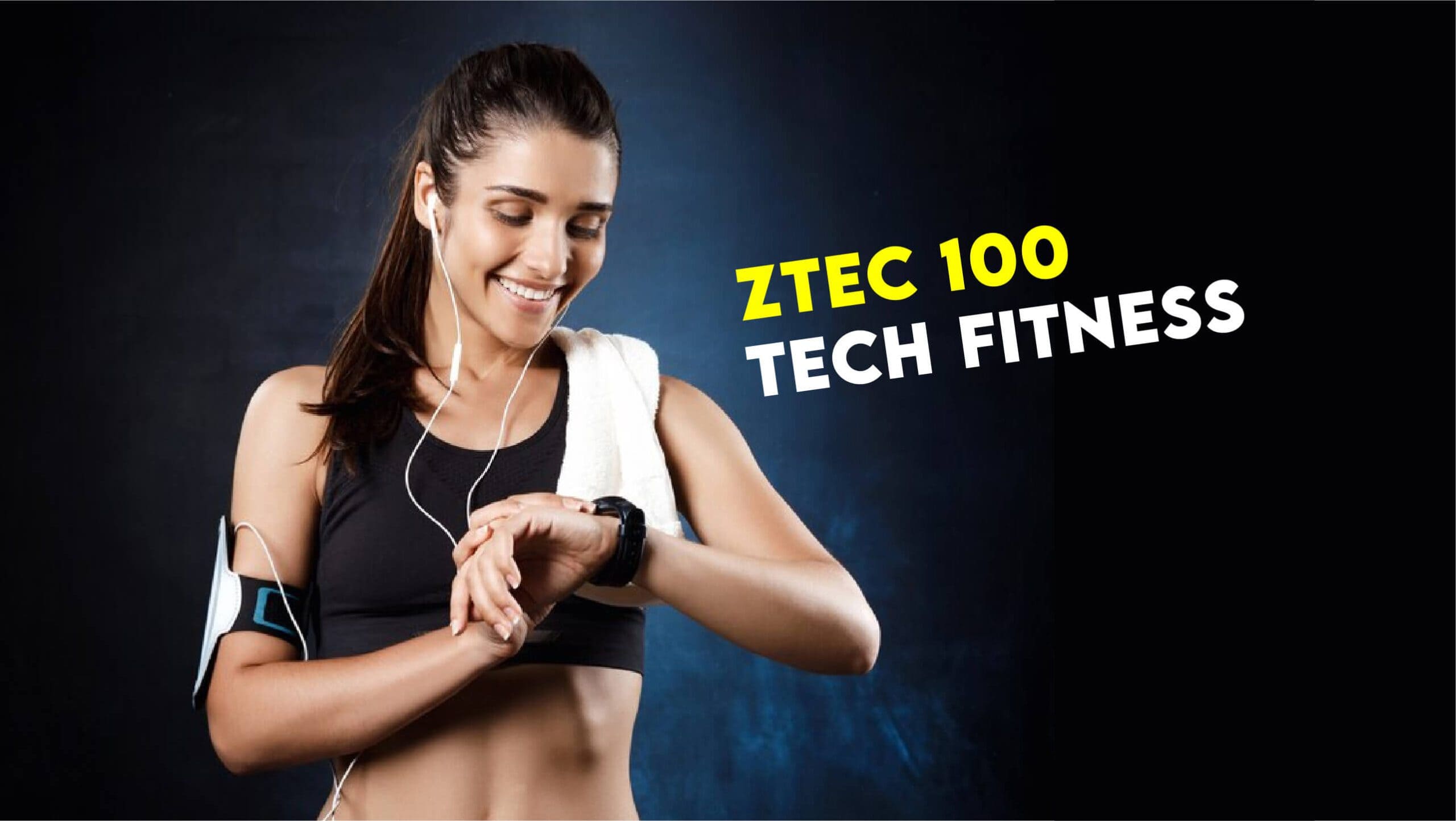 Ztec100 Tech Fitness