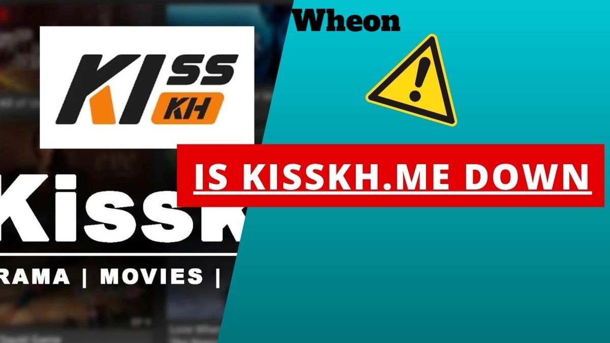 is kisskh.me down